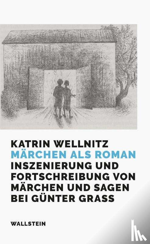 Wellnitz, Katrin - Märchen als Roman