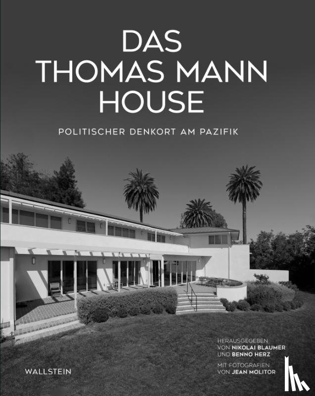  - Das Thomas Mann House
