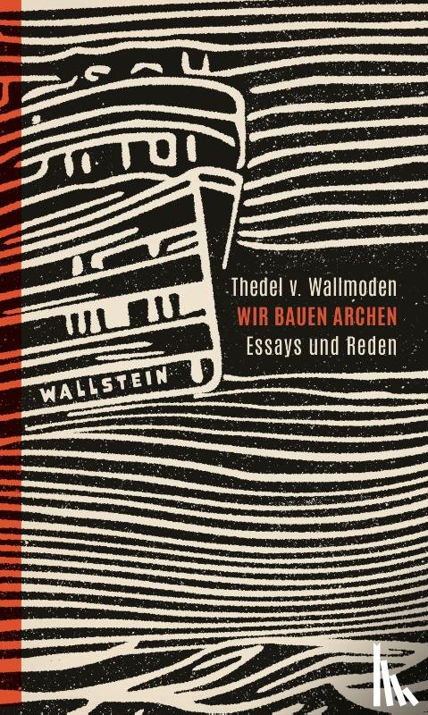 Wallmoden, Thedel v. - Wir bauen Archen