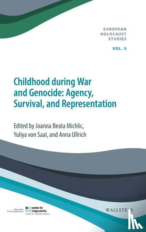  - Childhood during War and Genocide