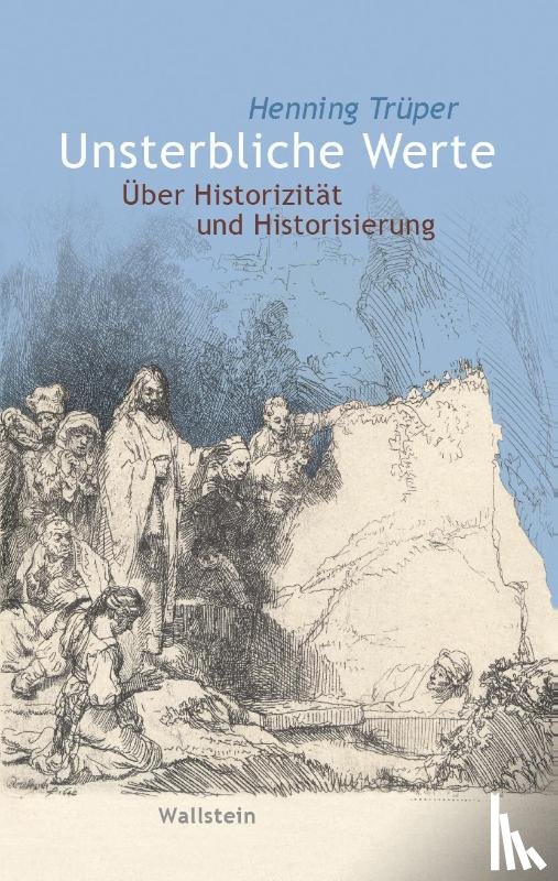 Trüper, Henning - Unsterbliche Werte