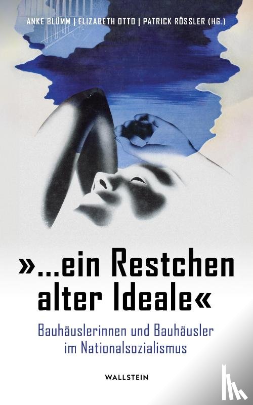  - '... ein Restchen alter Ideale'
