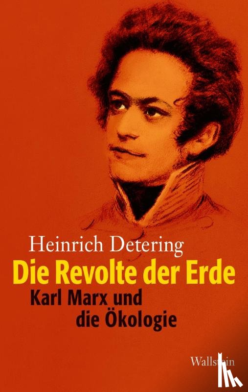 Detering, Heinrich - Die Revolte der Erde