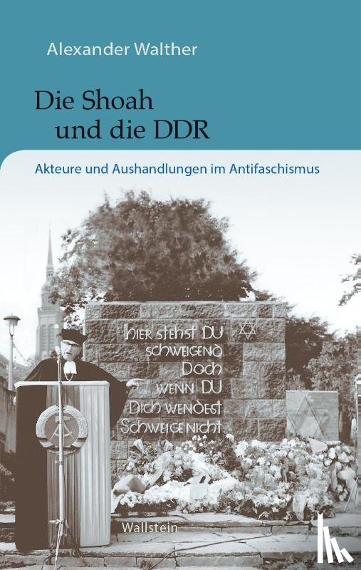 Walther, Alexander - Die Shoah und die DDR