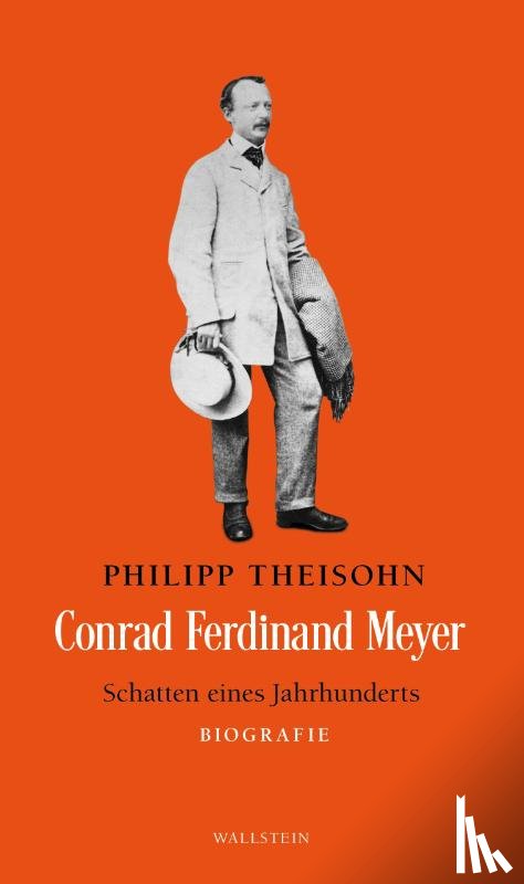 Theisohn, Philipp - Conrad Ferdinand Meyer