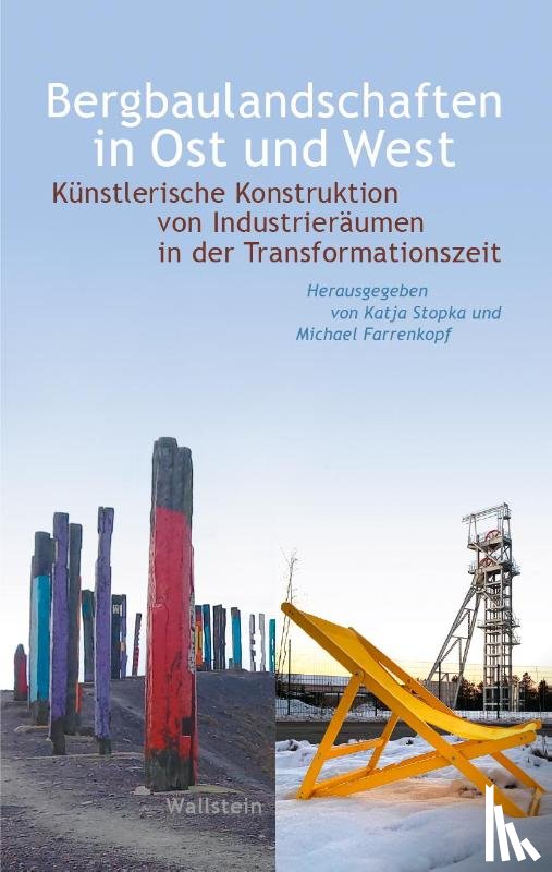  - Bergbaulandschaften in Ost und West