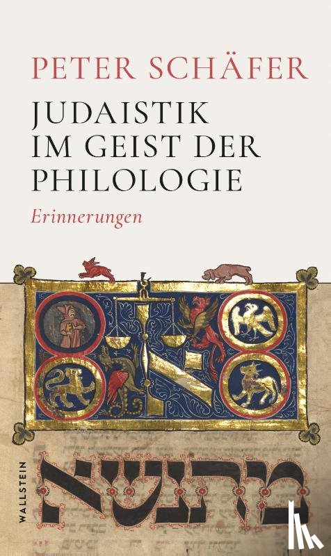 Schäfer, Peter - Judaistik im Geist der Philologie