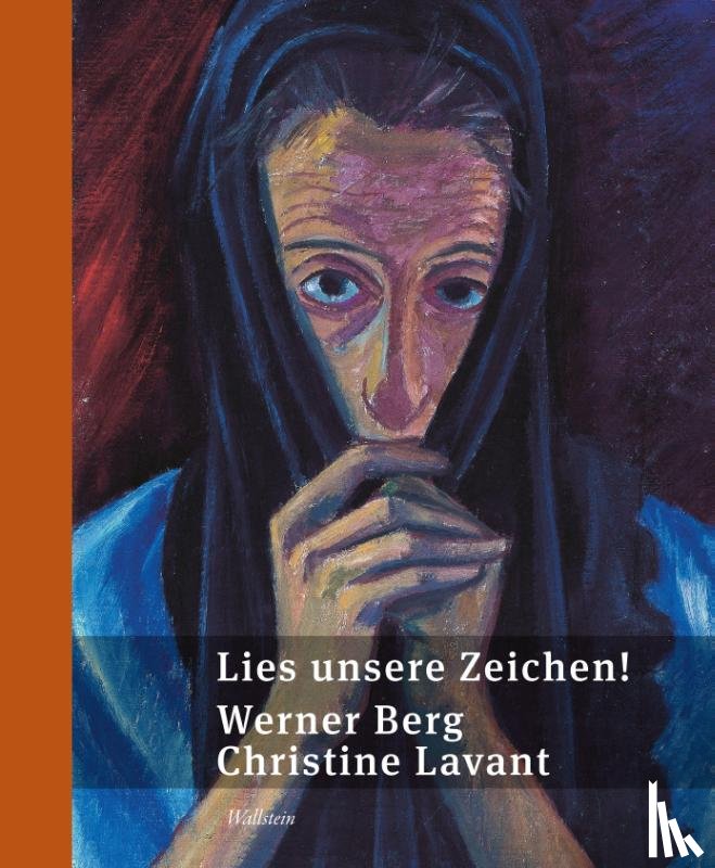 Berg, Werner, Lavant, Christine - Lies unsere Zeichen!