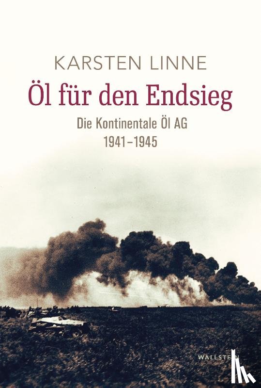 Linne, Karsten - Öl für den Endsieg