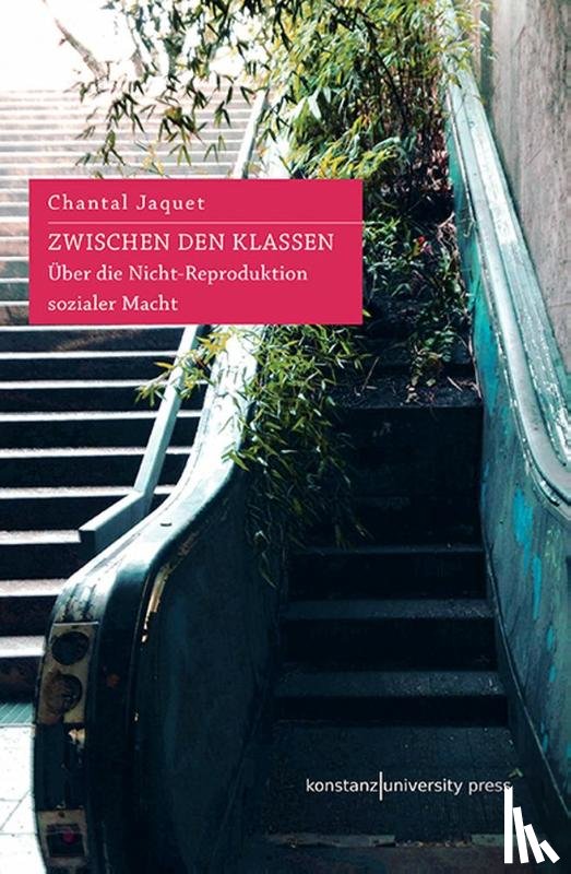Jaquet, Chantal - Zwischen den Klassen