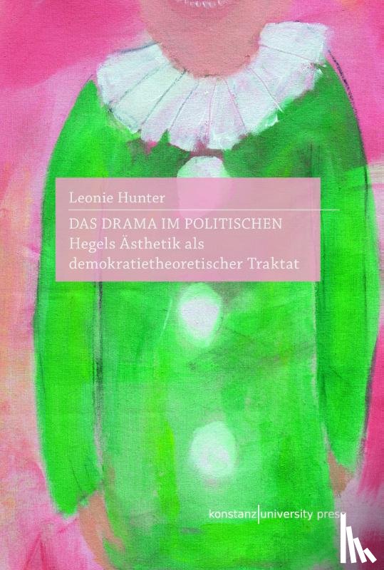 Hunter, Leonie - Das Drama im Politischen