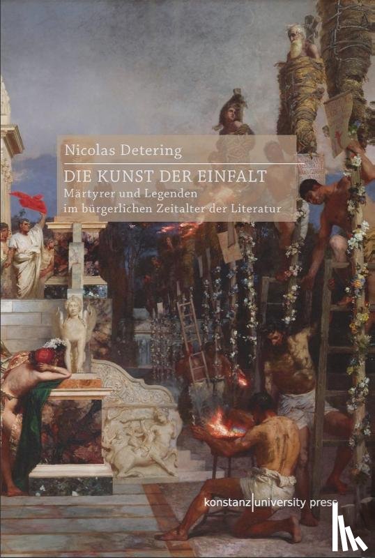 Detering, Nicolas - Die Kunst der Einfalt