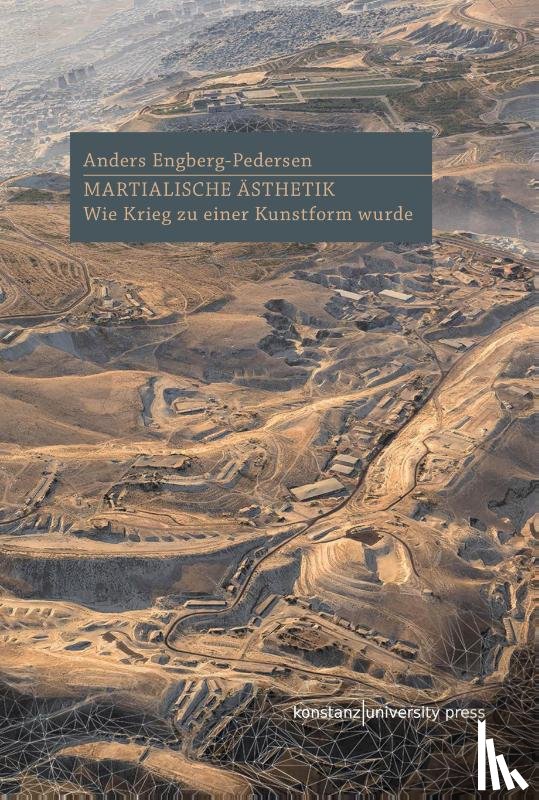 Engberg-Pedersen, Anders - Martialische Ästhetik