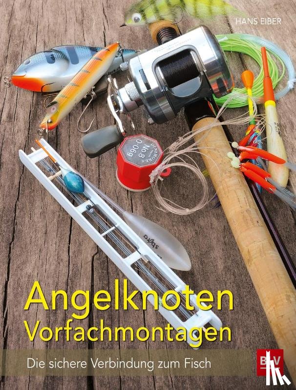  - Angelknoten & Vorfachmontagen