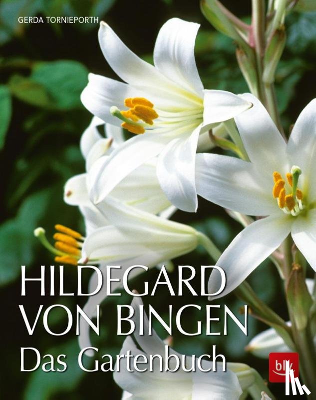 Tornieporth, Gerda - Hildegard von Bingen
