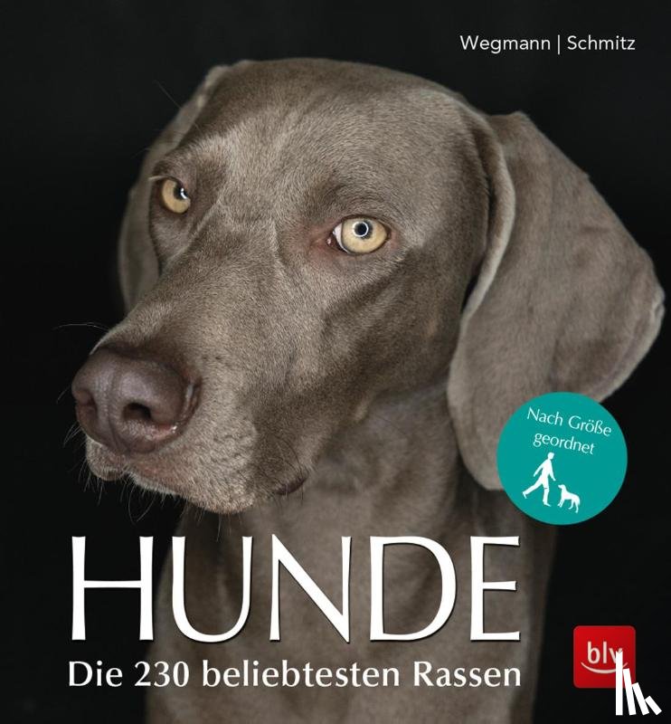 Wegmann, Angela, Schmitz, Siegfried - Hunde