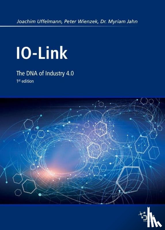 Uffelmann, Joachim R., Wienzek, Peter, Jahn, Myriam - IO-Link