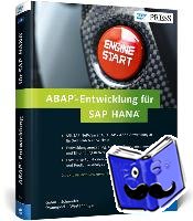 Gahm, Hermann, Schneider, Thorsten, Westenberger, Eric, Swanepoel, Christiaan - ABAP-Entwicklung für SAP HANA