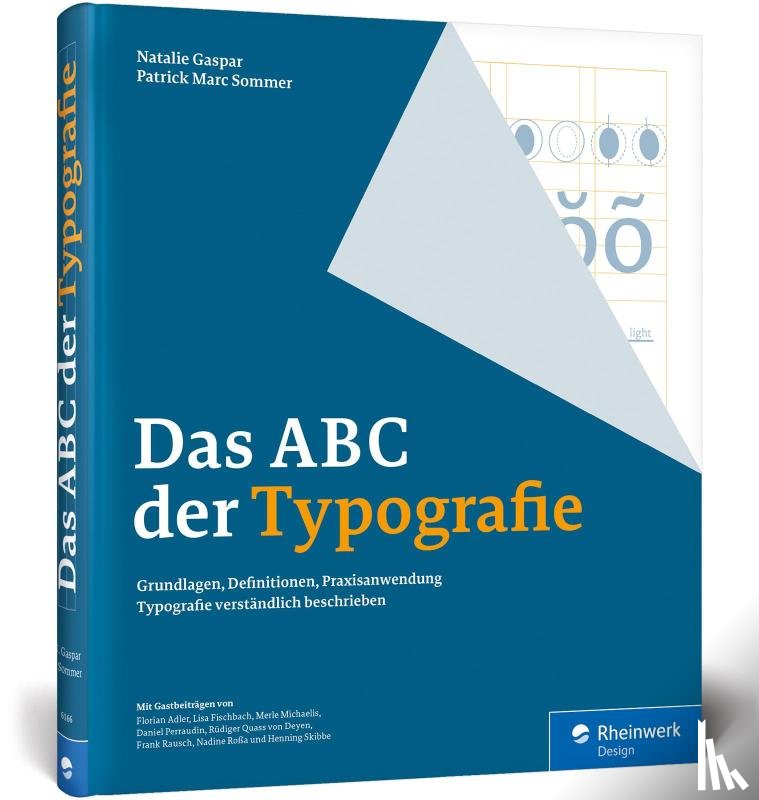 Sommer, Patrick Marc, Gaspar, Natalie - Das ABC der Typografie