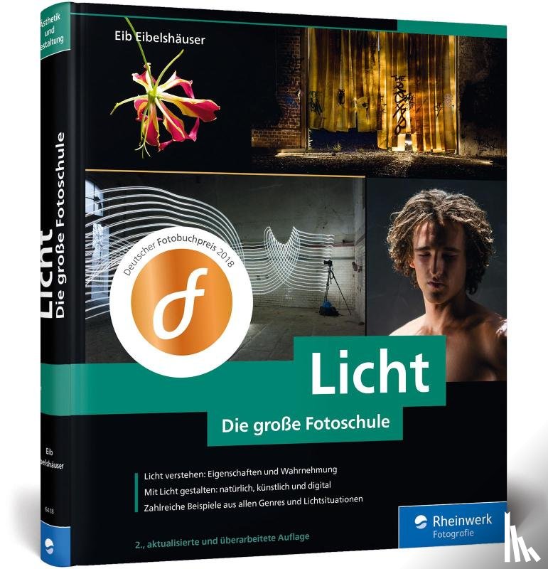 Eibelshäuser, Eib - Licht. Die große Fotoschule