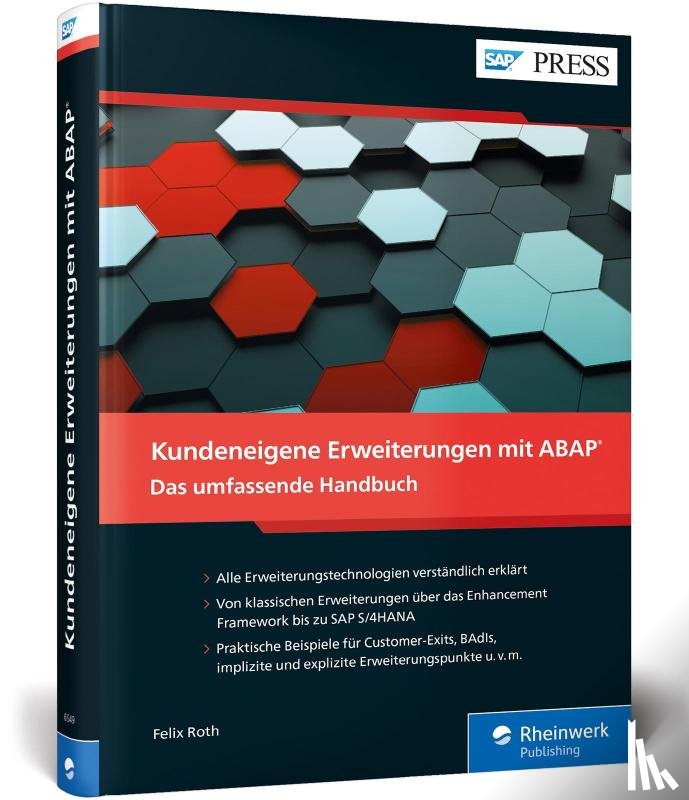 Roth, Felix - Kundeneigene Erweiterungen mit ABAP