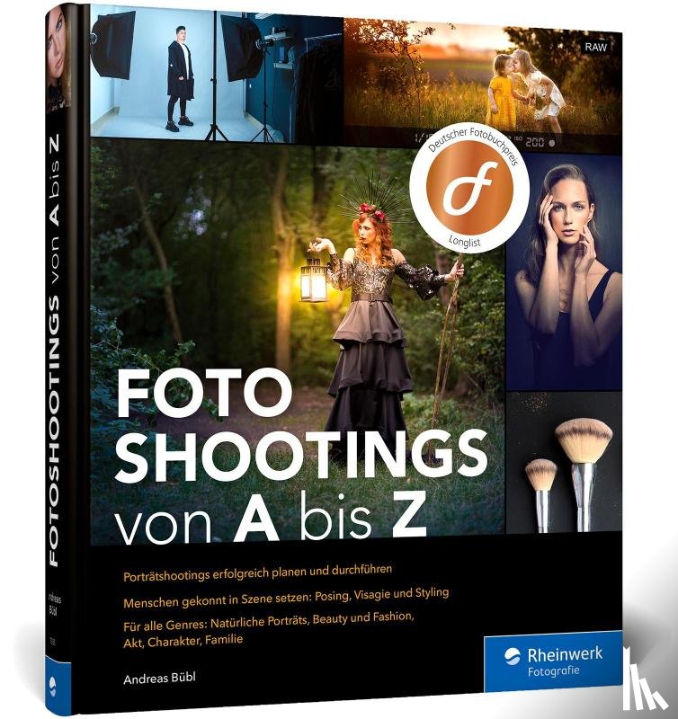 Bübl, Andreas - Fotoshootings von A bis Z