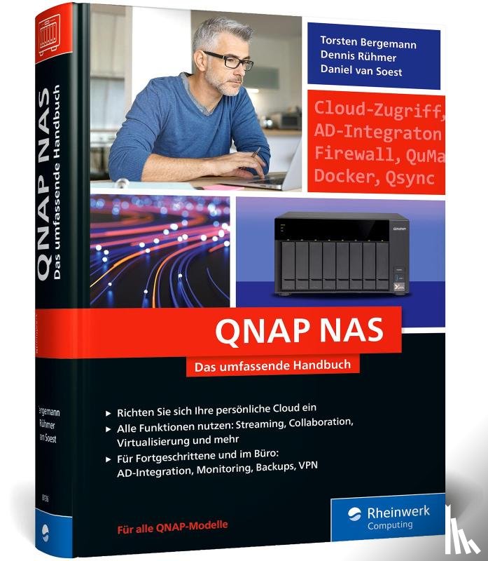 Rühmer, Dennis, Soest, Daniel van, Bergemann, Torsten - QNAP NAS