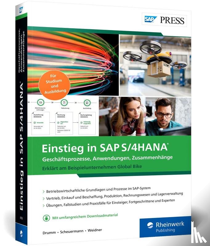 Drumm, Christian, Scheuermann, Bernd, Weidner, Stefan - Einstieg in SAP S/4HANA