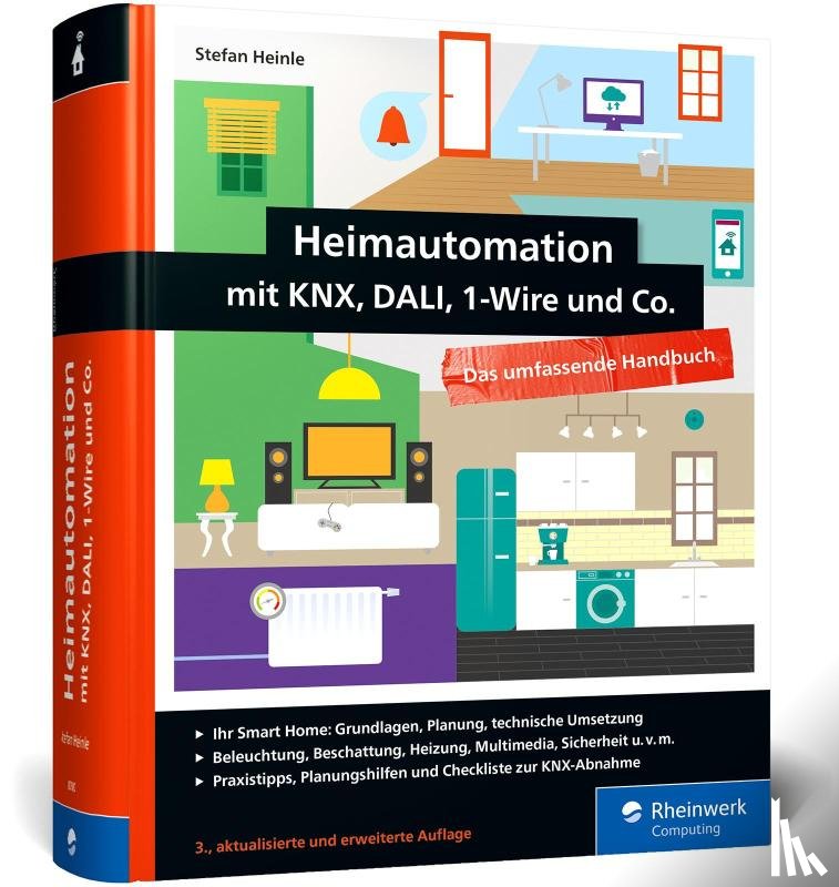 Heinle, Stefan - Heimautomation mit KNX, Dali, 1-Wire und Co.