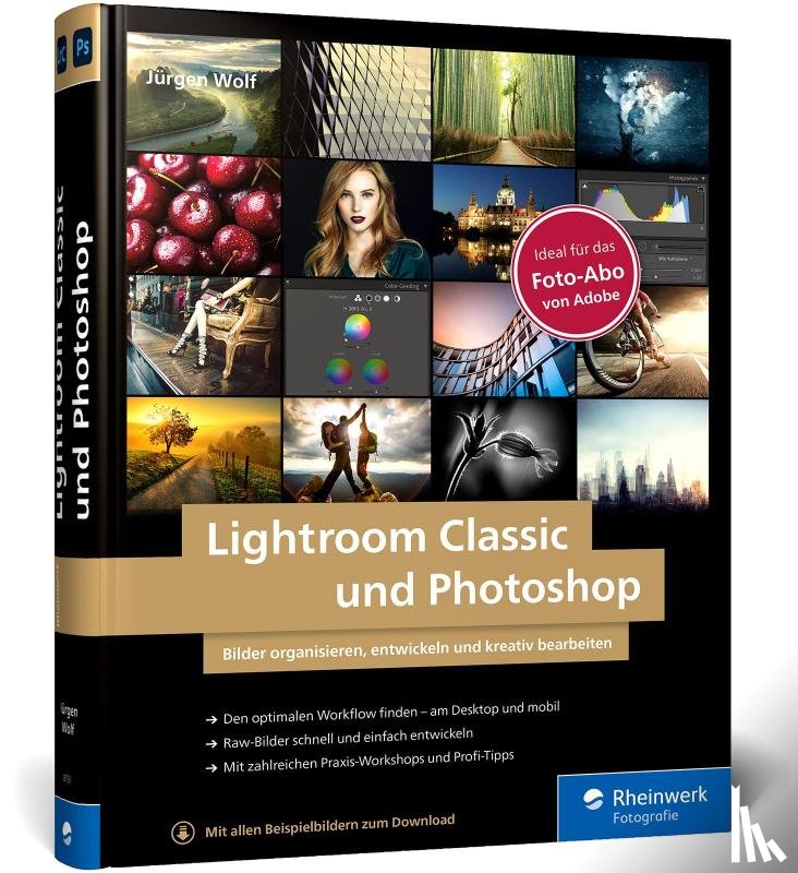 Wolf, Jürgen - Lightroom Classic und Photoshop