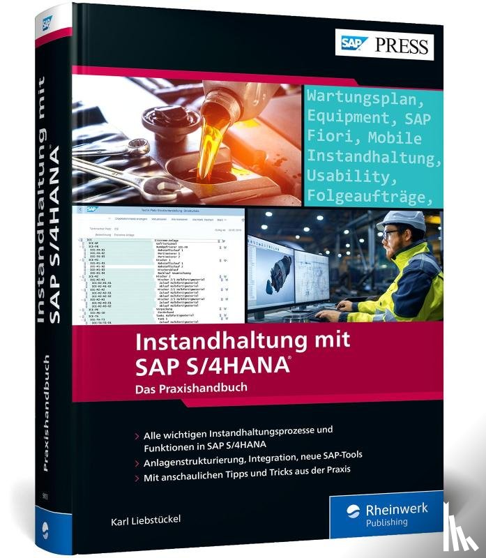 Liebstückel, Karl - Instandhaltung mit SAP S/4HANA