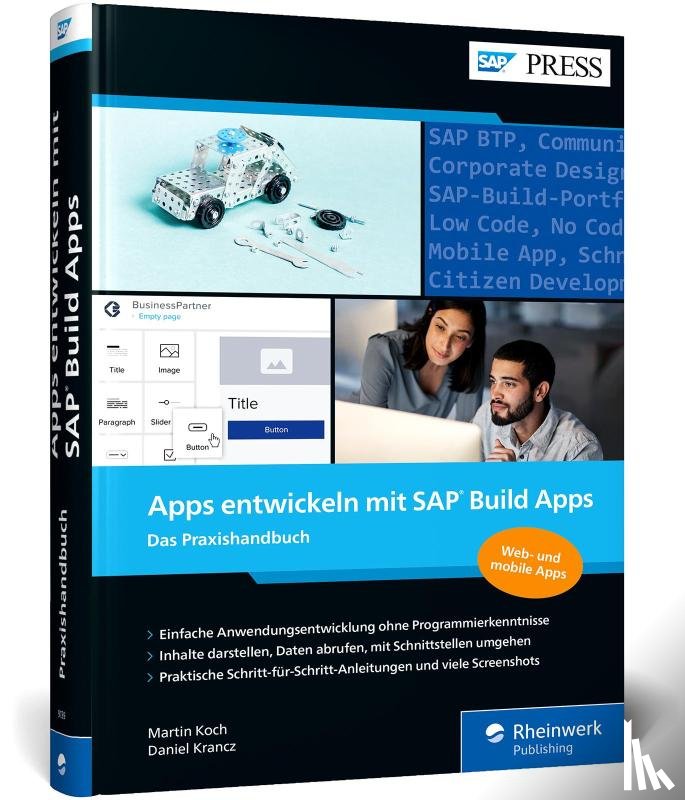 Koch, Martin, Krancz, Daniel - Apps entwickeln mit SAP Build Apps