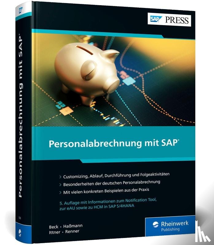 Beck, Angelika, Haßmann, Richard, Ittner, Manuela, Renner, Markus - Personalabrechnung mit SAP