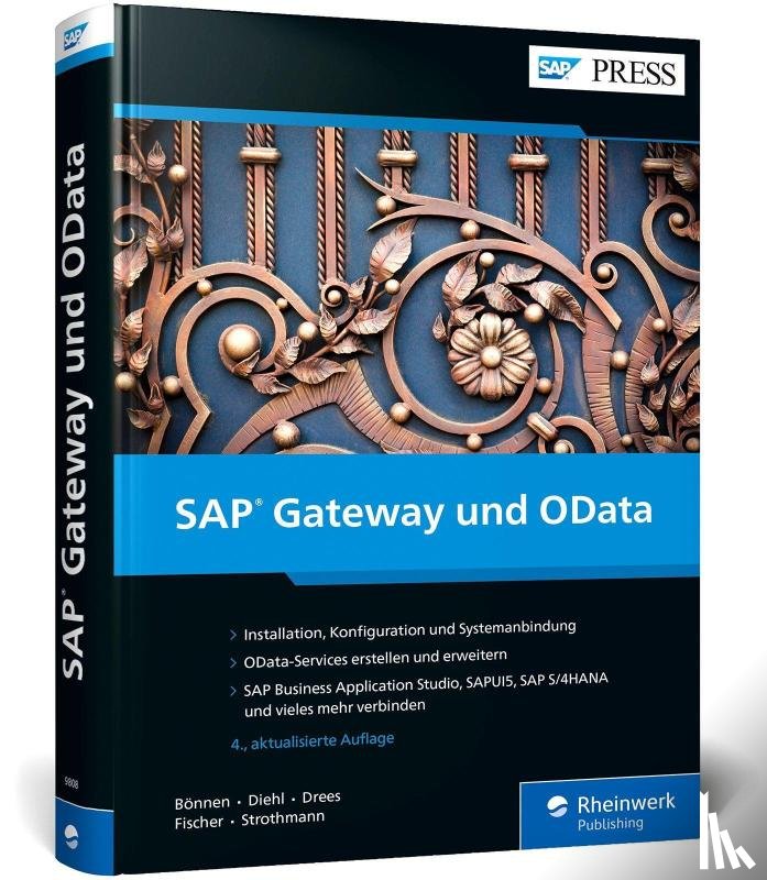 Bönnen, Carsten, Drees, Volker, Fischer, André, Diehl, Ludwig - SAP Gateway und OData