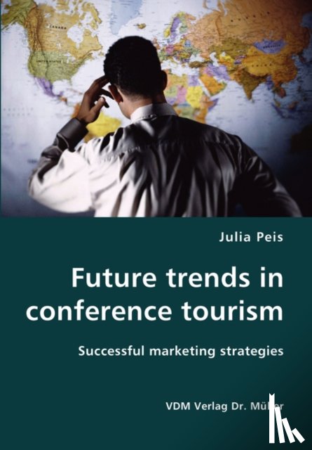 Peis, Julia - Future trends in conference tourism