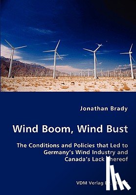 Brady, Jonathan - Wind Boom, Wind Bust