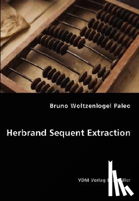 Woltzenlogel Paleo, Bruno - Herbrand Sequent Extraction
