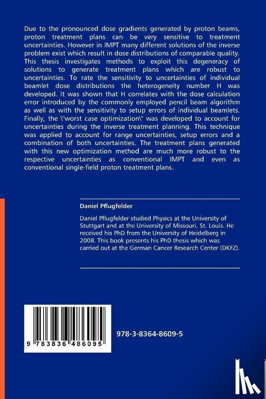 Pflugfelder, Daniel - Risk-adapted Optimization in Intensity Modulated Proton Therapy (IMPT)