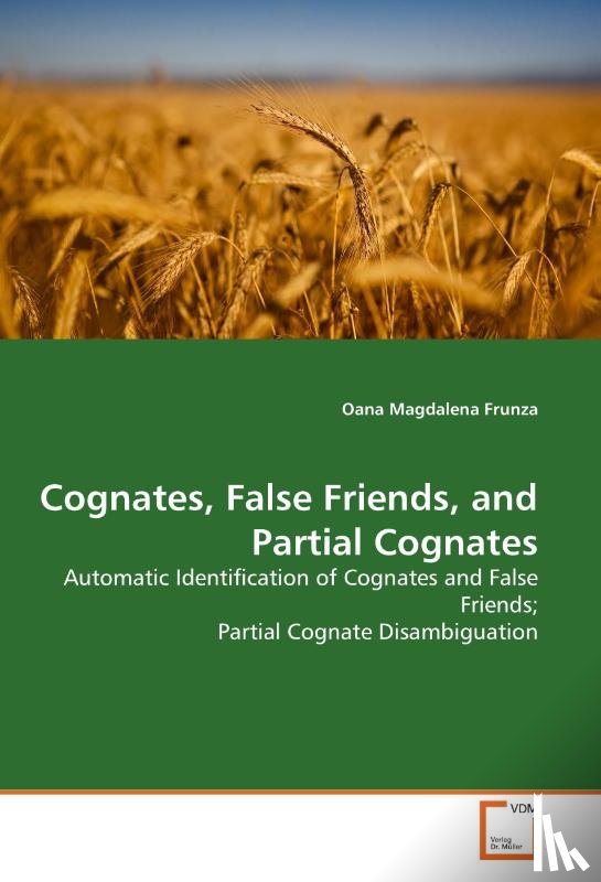 Frunza, Oana Magdalena - Cognates, False Friends, and Partial Cognates