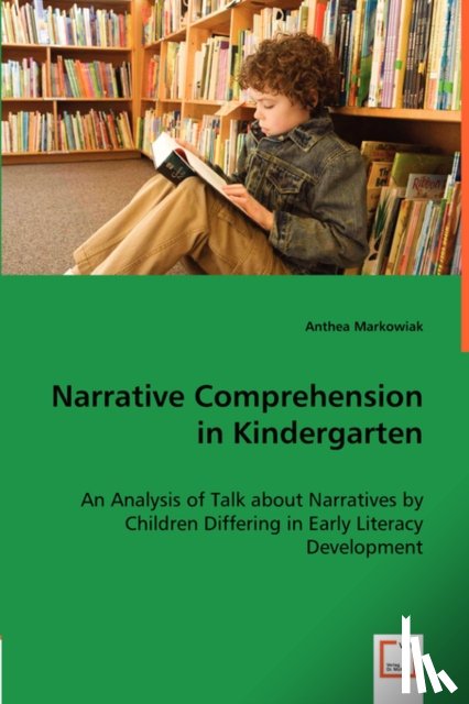 Markowiak, Anthea - Narrative Comprehension in Kindergarten