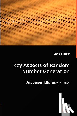Schaffer, Martin - Key Aspects of Random Number Generation