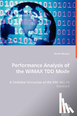 Marsico, Daniel - Performance Analysis of the WiMAX TDD Mode