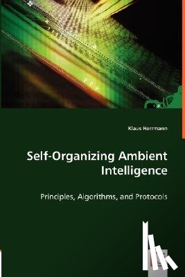 Herrmann, Klaus - Self-Organizing Ambient Intelligence