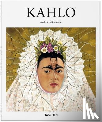 Kettenmann, Andrea - Frida Kahlo