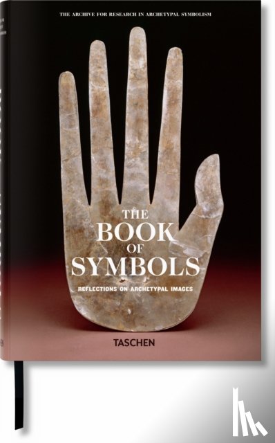 (ARAS), Archive for Research in Archetypal Symbolism - The Book of Symbols. Reflections on Archetypal Images