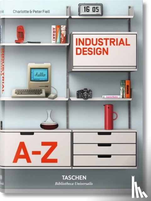 Charlotte & Peter Fiell - Industrial Design A-Z