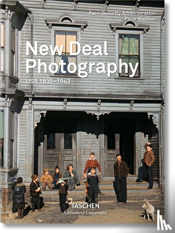 Walther, Peter - New Deal Photography. USA 1935–1943