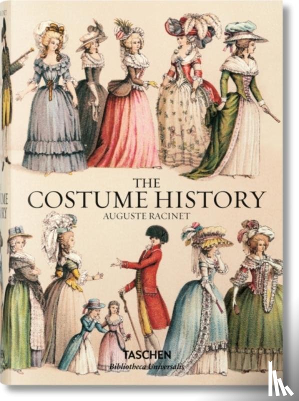 Tetart-Vittu, Francoise - Auguste Racinet. The Costume History