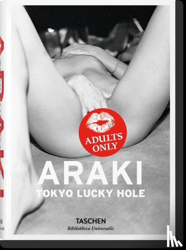 Araki, Nobuyoshi - Araki. Tokyo Lucky Hole