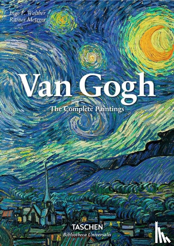Metzger, Rainer - Van Gogh. The Complete Paintings